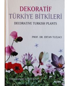 Dekoratif Türkiye Bitkileri (Ciltli)