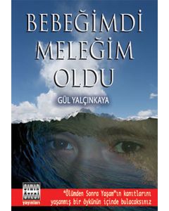 Bebeğimdi Meleğim Oldu