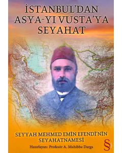 İstanbul'dan Asya-yı Vusta'ya Seyahat