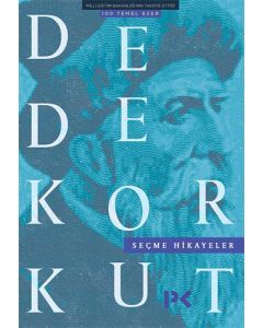 Dede Korkut Seçme Hikayeler