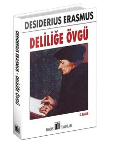 Deliliğe Övgü