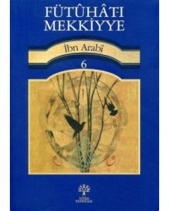 Fütuhat-ı Mekkiyye 6