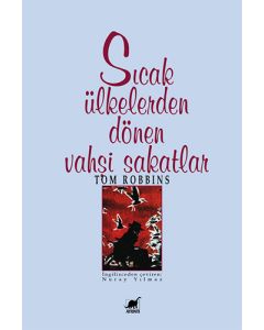 Sıcak Ülkelerden Dönen Vahşi Sakatlar