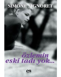 Özlemin Eski Tadı Yok