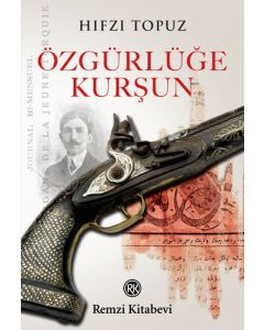Özgürlüğe Kurşun