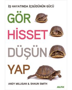 Gör Hisset Düşün Yap