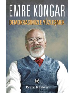 Demokrasimizle Yüzleşmek