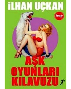 Aşk Oyunları Kılavuzu
