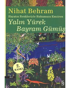 Yalın Yürek Bayram Gümüş