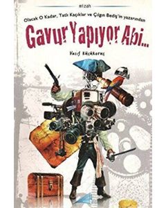 Gavur Yapıyor Abi...