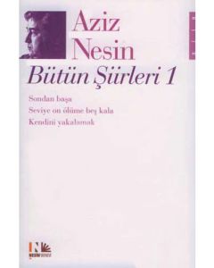 Aziz Nesin Bütün Şiirleri 1