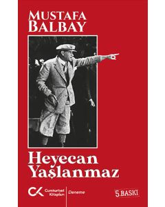 Heyecan Yaşlanmaz