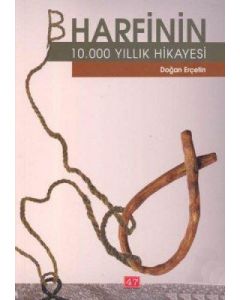 B Harfinin 10.000 Yıllık Hikayesi