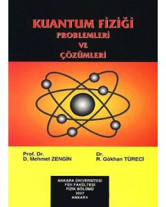 Kuantum Fiziği Problem ve Çözümleri