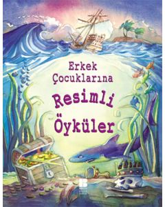 Erkek Çocuklarına Resimli Öyküler