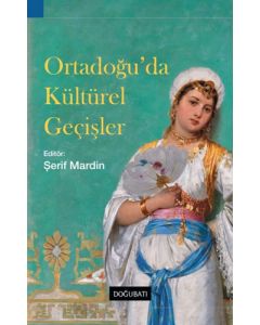 Ortadoğu'da Kültürel Geçişler