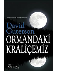 Ormandaki Kraliçemiz