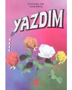 Yazdım