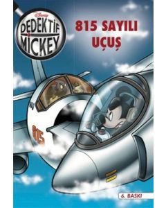 Dedektif Mickey 22 : 815 Sayılı Uçuş