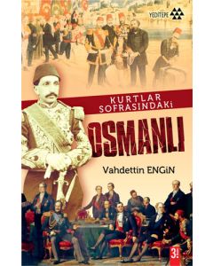 Kurtlar Sofransında Osmanlı