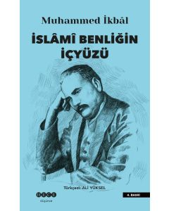 İslami Benliğin İç Yüzü