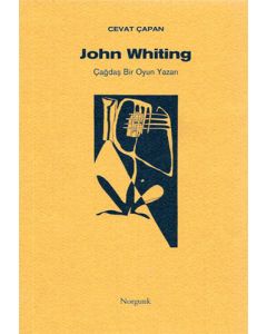 John Whiting : Çağdaş Bir Oyun Yazarı