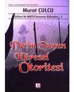 Derin Suçun Küresel Otoritesi