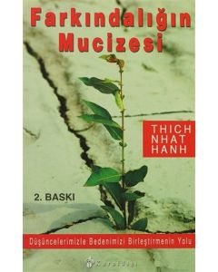 Farkındalığın Mucizesi