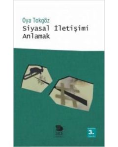 Siyasal İletişimi Anlamak