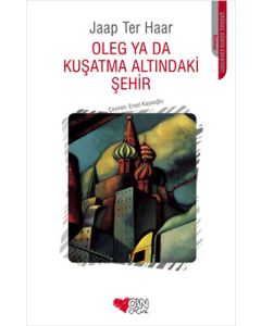 Oleg ya da Kuşatma Altındaki Şehir
