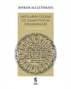 Sayıların Gizemi ve Tasavvufun Dinamikleri