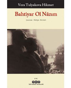 Bahtiyar Ol Nâzım