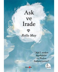 Aşk ve İrade
