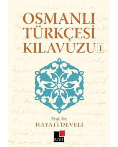 Osmanlı Türkçesi Kılavuzu 1