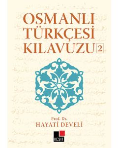 Osmanlı Türkçesi Kılavuzu 2