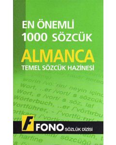 En Önemli 1000 Sözcük - Almanca Temel Sözcük Hazinesi