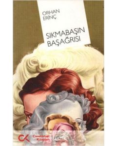 Sıkmabaşın Başağrısı