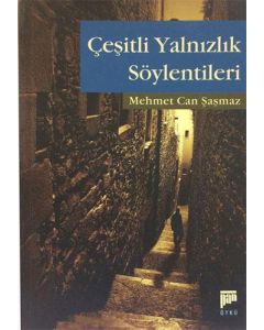 Çeşitli Yalnızlık Söylentileri