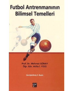 Futbol Antrenmanının Bilimsel Temelleri