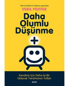 Daha Olumlu Düşünme