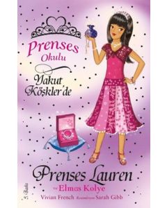 Prenses Okulu 17: Prenses Lauren ve Elmas Kolye