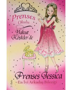 Prenses Jessica ve En İyi Arkadaş Bileziği