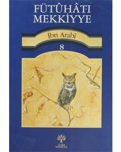 Fütuhat-ı Mekkiyye 8