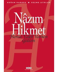 Henüz Vakit Varken Gülüm