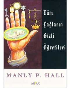 Tüm Çağların Gizli Öğretileri