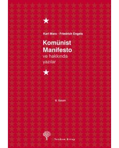 Komünist Manifesto ve Hakkında Yazılar (Ciltli)