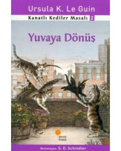 Kanatlı Kediler Masalı 2 - Yuvaya Dönüş