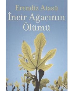 İncir Ağacının Ölümü