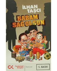 Babam Sağ Olsun