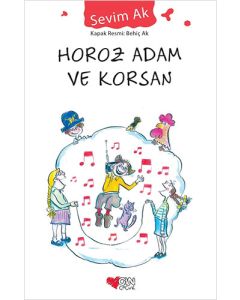 Horoz Adam ve Korsan